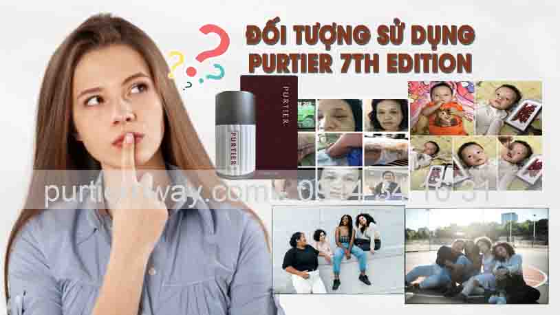 Đối Tượng Sử Dụng Purtier 7th Edition và Đối Tượng Không Sử Dụng